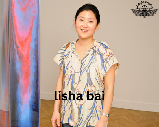 lisha bai